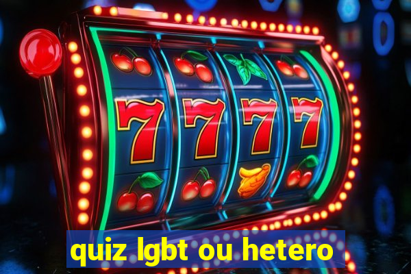 quiz lgbt ou hetero